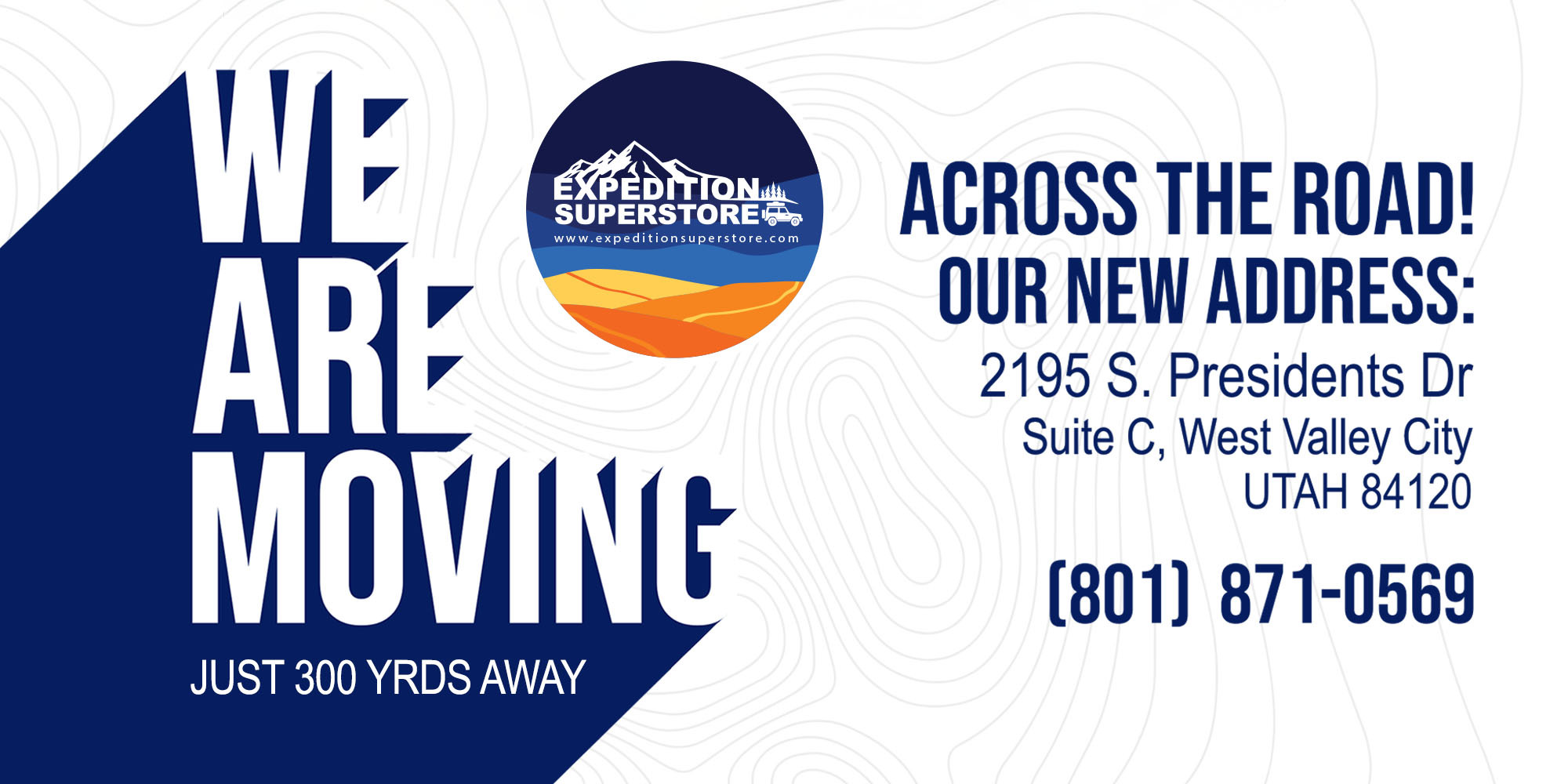Expedition Superstore - We Are Moving! Just Across The Road